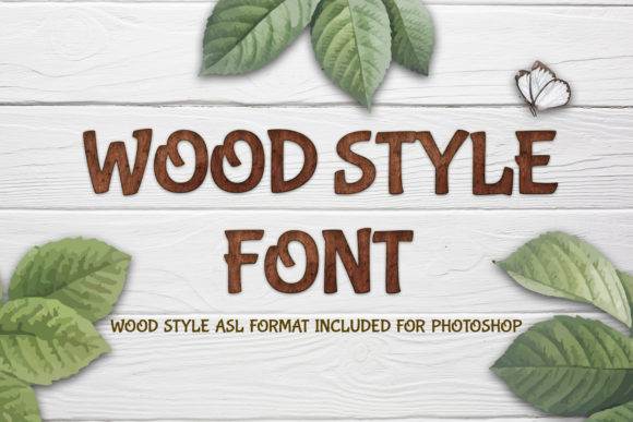 Bring Nature to Your Designs with Wood Style Font