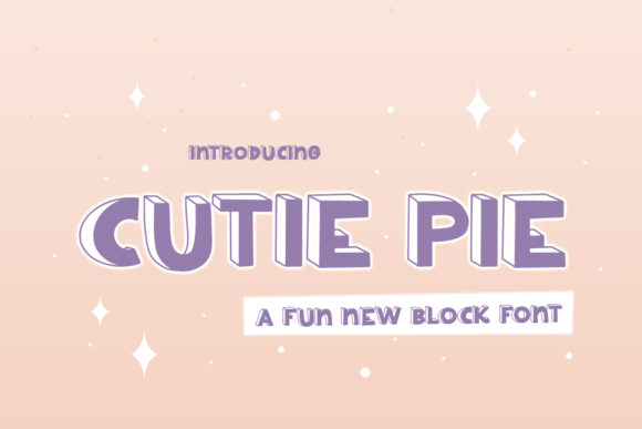 Cutie Pie: A Sweet and Friendly Display Font