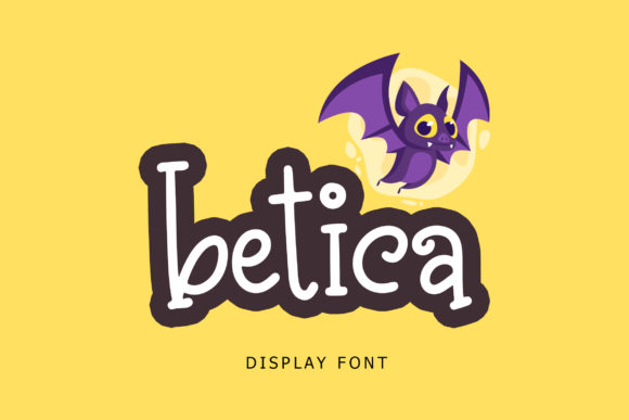 Discover Betica: A Kid-Themed Display Font for Crafters