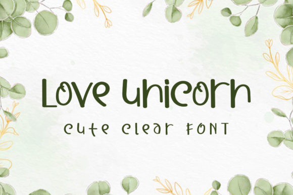 Love Unicorn: A Modern and Cute Font for Creative Branding