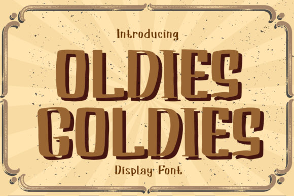 Oldies Goldies: A Whimsical Font for Creative Branding