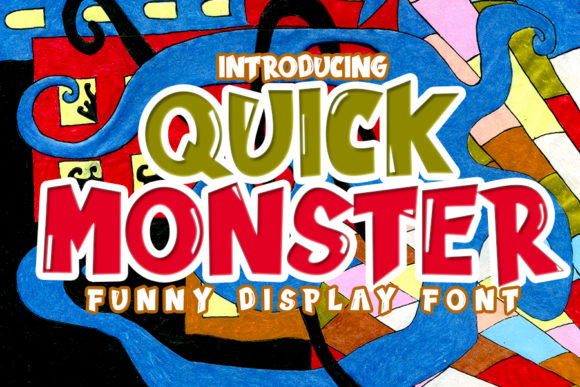 Quick Monster: A Fun and Playful Display Font
