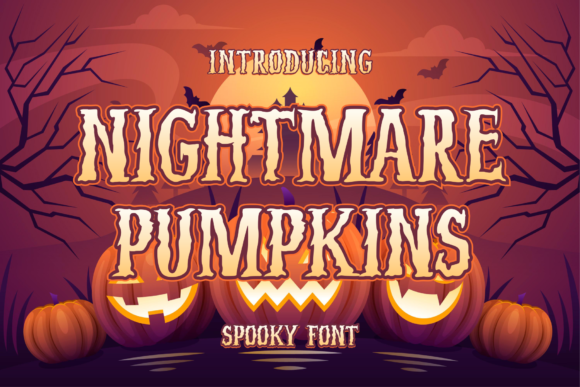 Spooky and Bold: Nightmare Pumpkins Font for Creative Halloween Projects