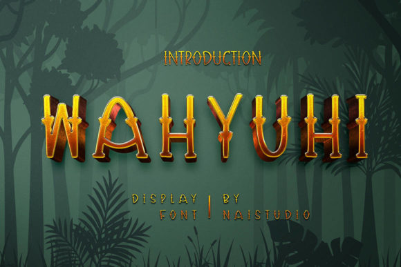Wahyuhi: A Joyful Display Font for Creative Makers